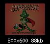 Click image for larger version

Name:	Superfrog_800x600.jpg
Views:	370
Size:	88.3 KB
ID:	9551